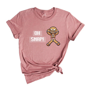 Oh Snap Shirt, Gingerbread Man Shirt, Funny Cookie Shirt, Baking Crew Shirt, Christmas Sweatshirt, Christmas Party Tee, Xmas Gift