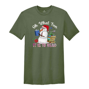 Oh What Fun It Is To Read Shirt, Snowman T-Shirt, Christmas Teacher Shirt, Holiday Shirt, Christmas Librarian, Book Lover Shirt