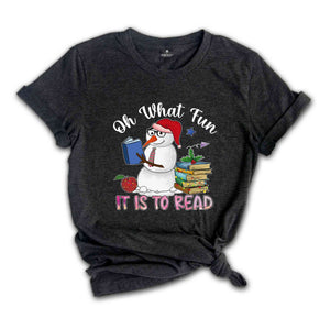 Oh What Fun It Is To Read Shirt, Snowman T-Shirt, Christmas Teacher Shirt, Holiday Shirt, Christmas Librarian, Book Lover Shirt