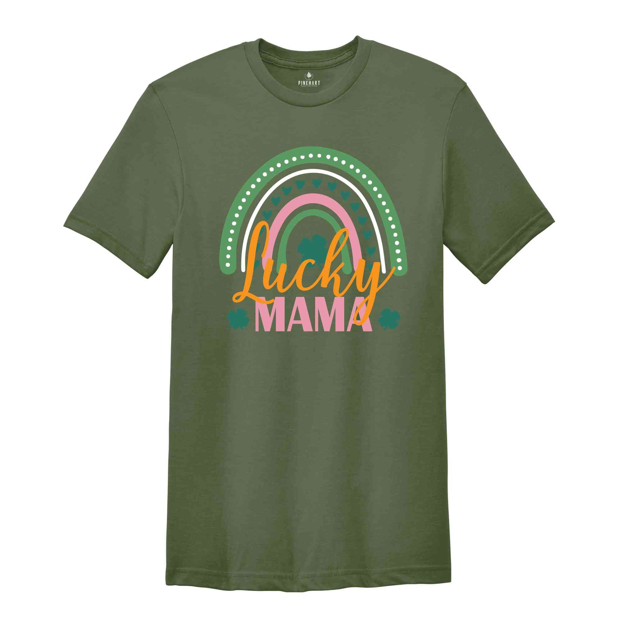 One Lucky Mama Saint Patrick Shirt, St. Paddy's Mother Shirt, Saint Patrick Day Shirt