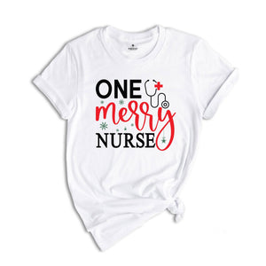 One Merry Nurse Shirt, Christmas Shirts for Nurses, Nursing School Shirt, Nursing School Gift, Christmas Gift for Nurse