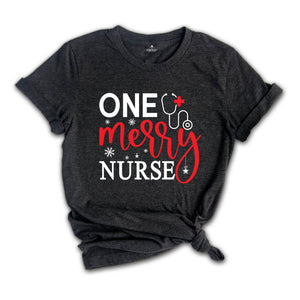 One Merry Nurse Shirt, Christmas Shirts for Nurses, Nursing School Shirt, Nursing School Gift, Christmas Gift for Nurse
