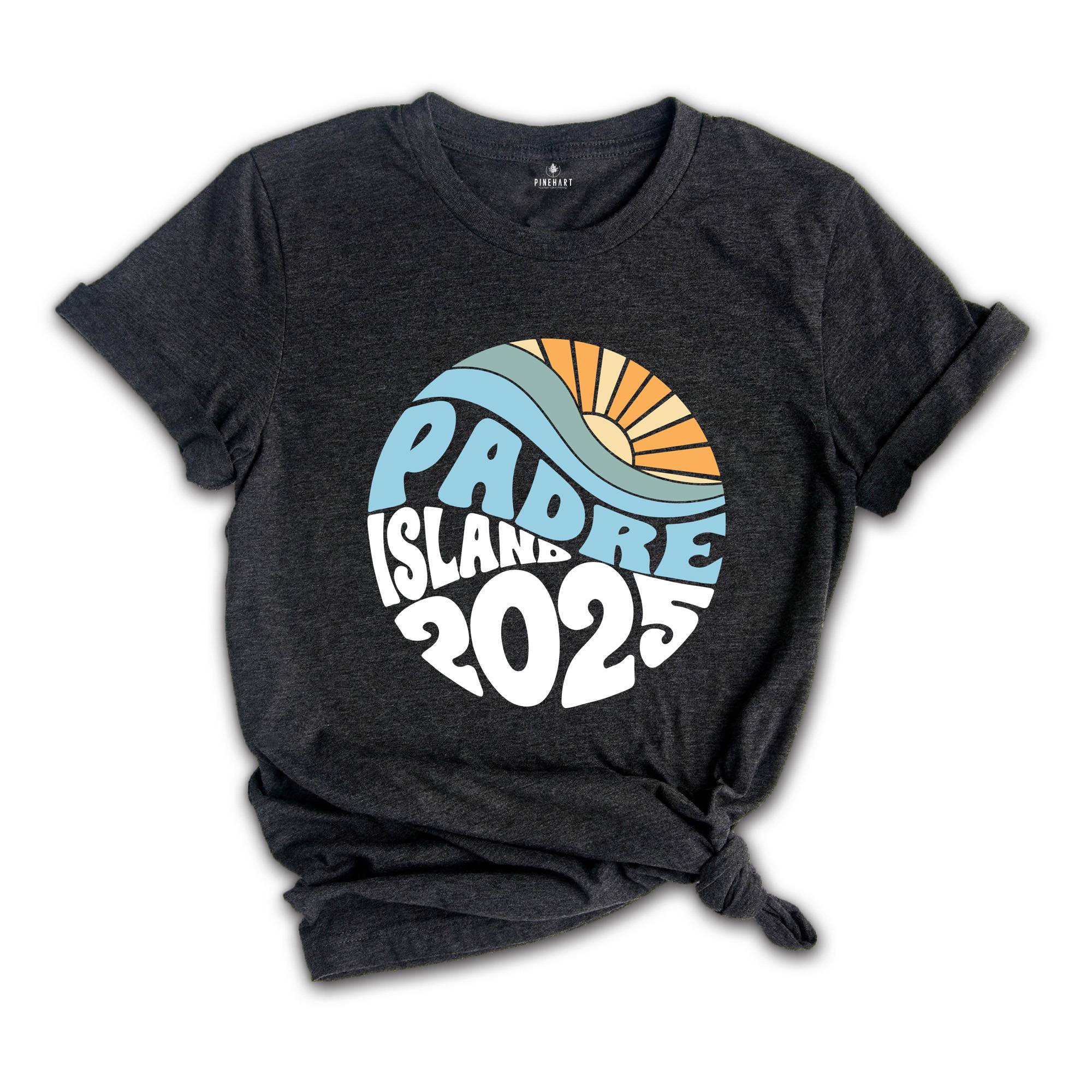 Padre Island 2025 Shirt, Summer T-Shirt, Beach Vacation Shirt, Summer Trip 2025 Shirt, Gift For Holiday, Family Vacation Shirt