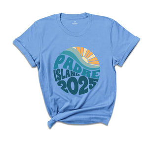 Padre Island 2025 Shirt, Summer T-Shirt, Beach Vacation Shirt, Summer Trip 2025 Shirt, Gift For Holiday, Family Vacation Shirt