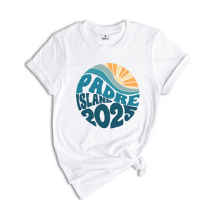 Padre Island 2025 Shirt, Summer T-Shirt, Beach Vacation Shirt, Summer Trip 2025 Shirt, Gift For Holiday, Family Vacation Shirt