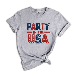 Party in the USA Shirt, 4th of July Shirt, Party Shirt, USA Shirt, America Shirt, Independence Day Shirt, America Party Shirt