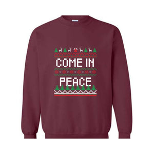 Peace Come In Peace Sweatshirt, Cute Christmas Couple Sweatshirt, Husband Christmas Sweater, Christmas Party Shirt, Christmas Couple Gift