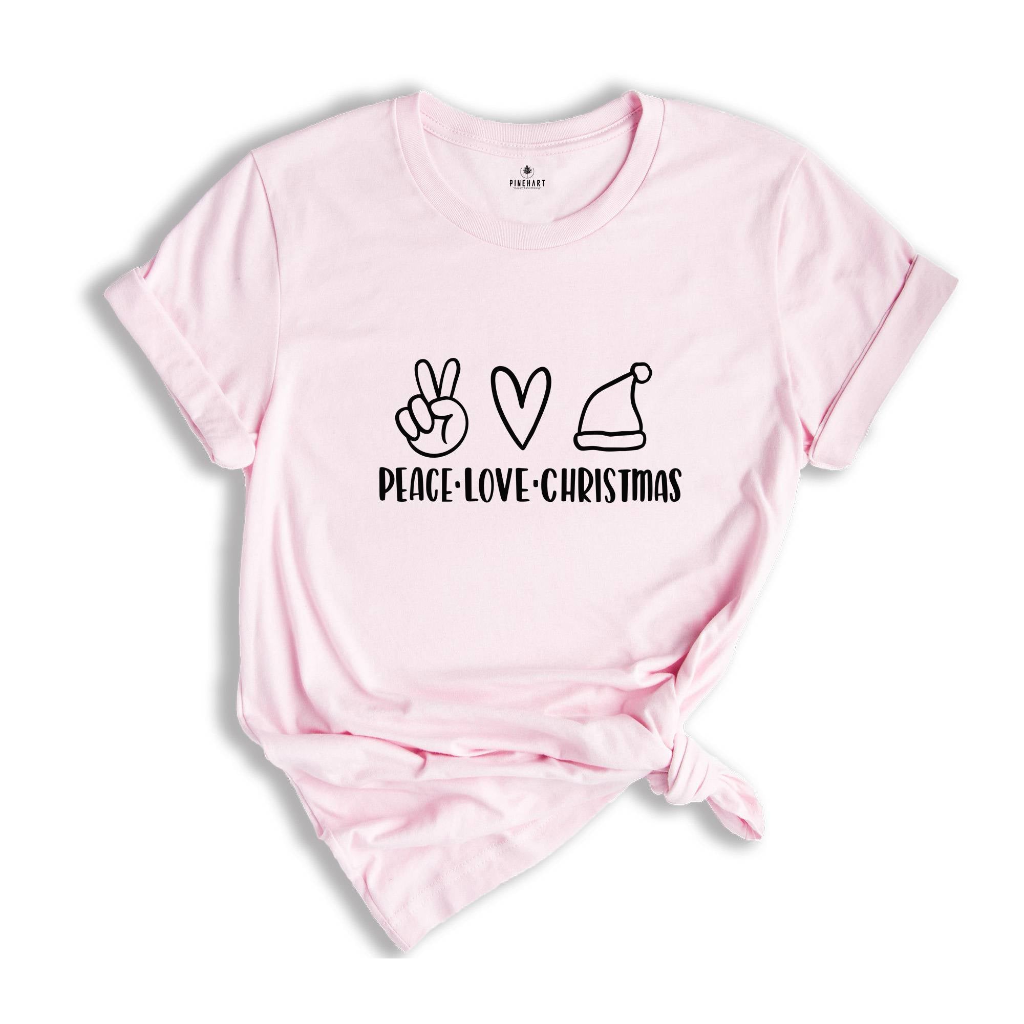 Peace Love Christmas Shirt, Christmas Gift, Christmas Tee, Christmas Top, Gift for Christmas, Funny Christmas Shirt, Christmas Family Shirt