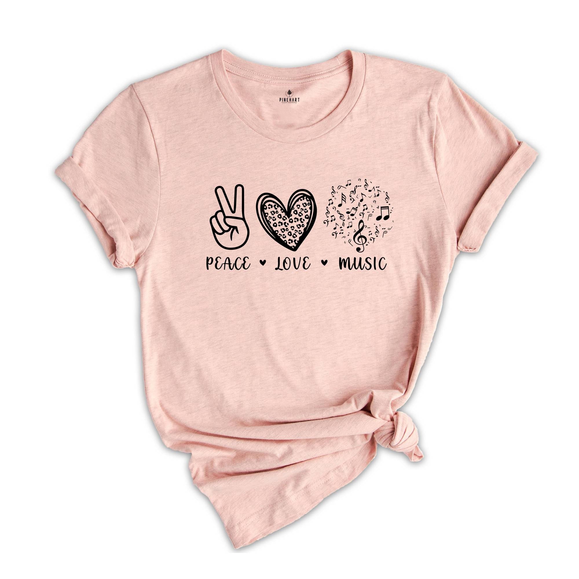 Peace Love Music Shirt, Music Lover Shirt, Music Teacher Shirt, Musician Tee, Musician Gift, Musical Notes Shirt, Music Teacher Gift