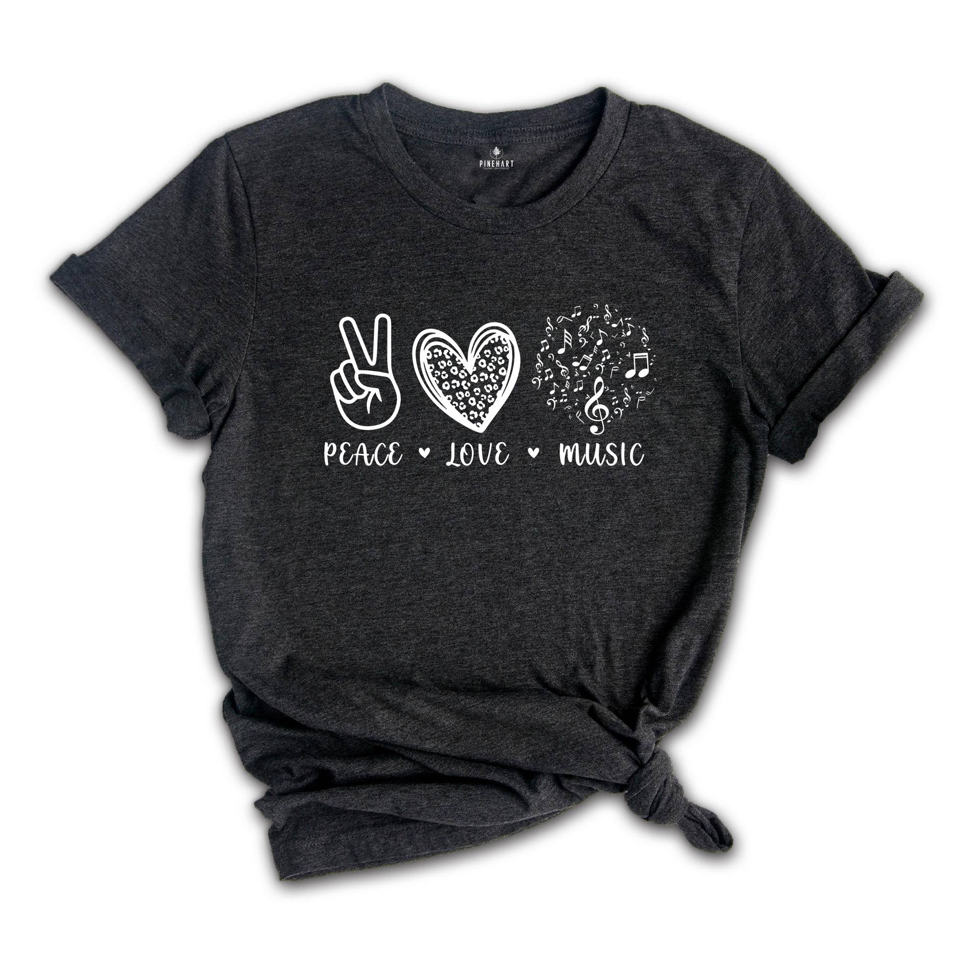 Peace Love Music Shirt, Music Lover Shirt, Music Teacher Shirt, Musician Tee, Musician Gift, Musical Notes Shirt, Music Teacher Gift