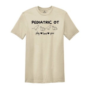 Pediatric OT Shirt, Occupational Therapy Shirt, OT Shirt, Occupational Therapy Assistant, Occupational Therapist, Funny OT Shirt