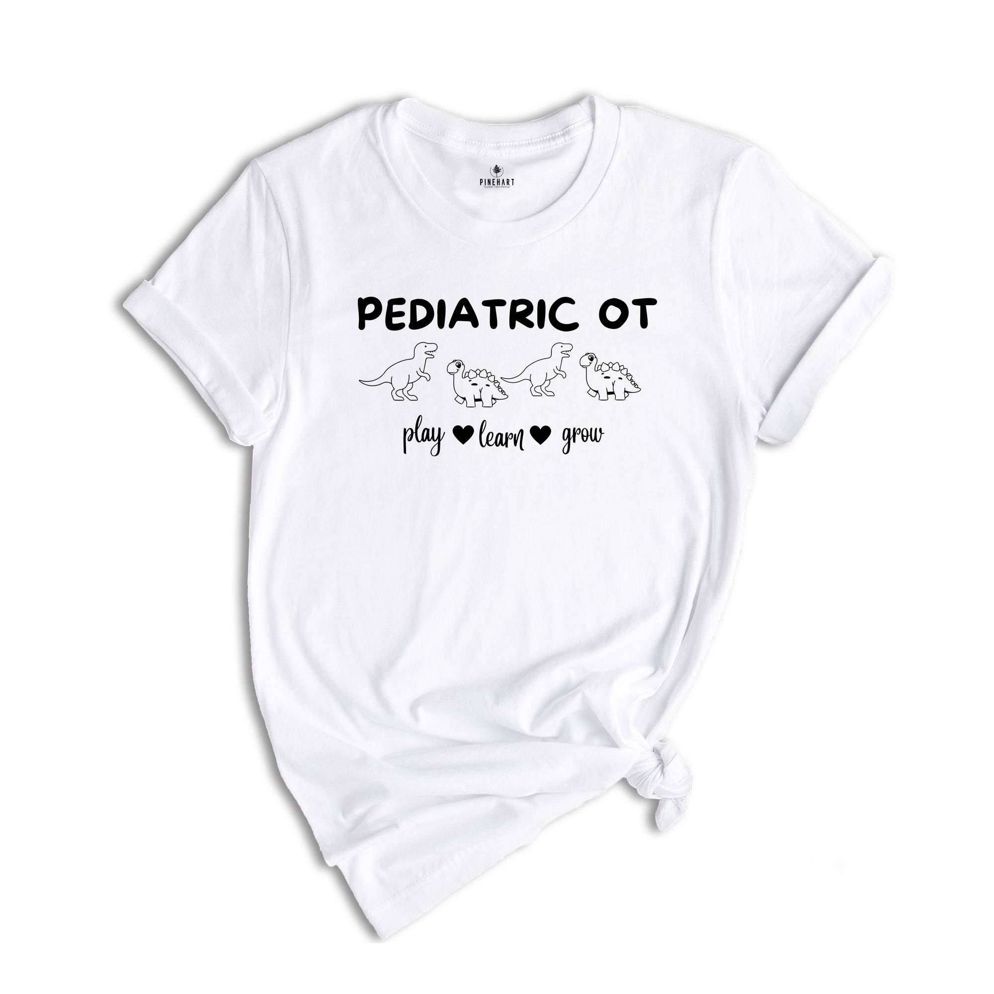 Pediatric OT Shirt, Occupational Therapy Shirt, OT Shirt, Occupational Therapy Assistant, Occupational Therapist, Funny OT Shirt