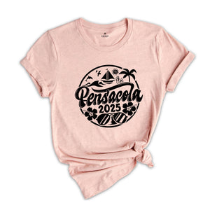 Pensacola 2025 Shirt, Pensacola Lover T-Shirt, Pensacola Fan Tee, Pensacola Beach Shirt, Pensacola Holiday Shirt, City Of Florida Shirt