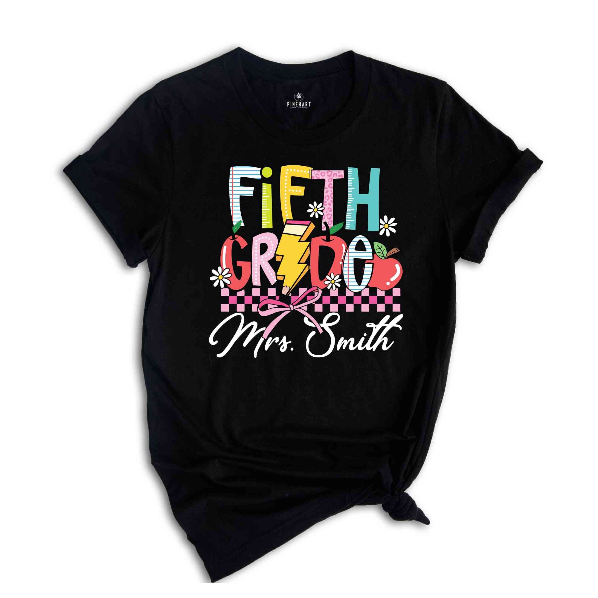 Personalized Fifth Grade Teacher Shirt, Fifth Grade Teacher Team Shirt, Gift For Teacher, Teacher Appreciation Shirt, Custom Grade Shirt