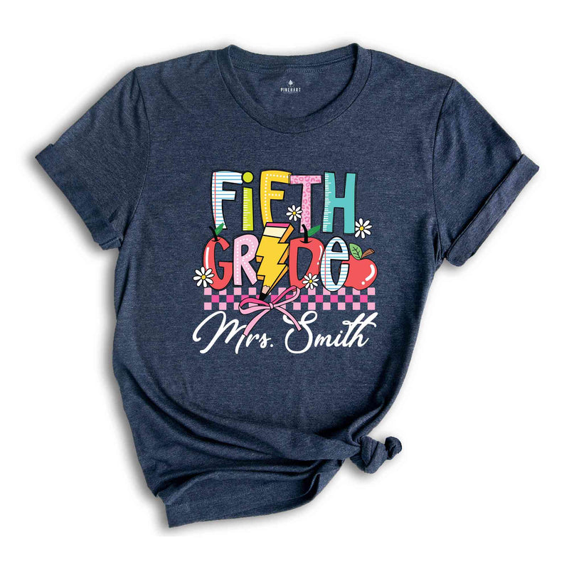 Personalized Fifth Grade Teacher Shirt, Fifth Grade Teacher Team Shirt, Gift For Teacher, Teacher Appreciation Shirt, Custom Grade Shirt