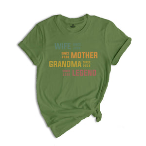 Personalized Mom Grandma Shirt, Mother's Day Shirt, Wife Mother Grandma Legend, Grandmother Custom Dates, Funny Mom Birthday Gift for Women