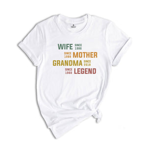 Personalized Mom Grandma Shirt, Mother's Day Shirt, Wife Mother Grandma Legend, Grandmother Custom Dates, Funny Mom Birthday Gift for Women