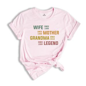 Personalized Mom Grandma Shirt, Mother's Day Shirt, Wife Mother Grandma Legend, Grandmother Custom Dates, Funny Mom Birthday Gift for Women
