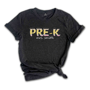 Personalized Pre-K Teacher Shirt, Best Teacher Shirt, Pre-K Teacher Shirt, Personalized Teacher Shirt, Custom Teacher Shirt