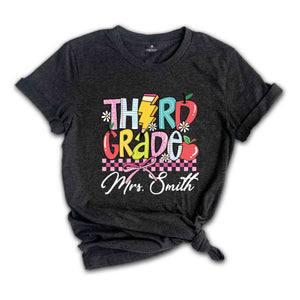 Personalized Third Grade Teacher Shirt, Third Grade Teacher Team Shirt, Gift For Teacher, Teacher Appreciation Shirt, Custom Grade Shirt