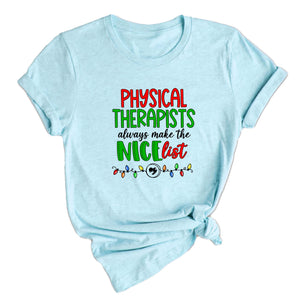 Physical Therapist Christmas Shirt, Therapist Christmas Shirt, Physical Therapy Tee, PT Assistant Shirt, PT Christmas Gift
