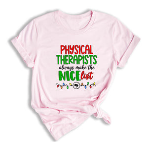 Physical Therapist Christmas Shirt, Therapist Christmas Shirt, Physical Therapy Tee, PT Assistant Shirt, PT Christmas Gift