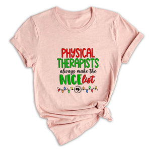 Physical Therapist Christmas Shirt, Therapist Christmas Shirt, Physical Therapy Tee, PT Assistant Shirt, PT Christmas Gift