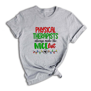 Physical Therapist Christmas Shirt, Therapist Christmas Shirt, Physical Therapy Tee, PT Assistant Shirt, PT Christmas Gift