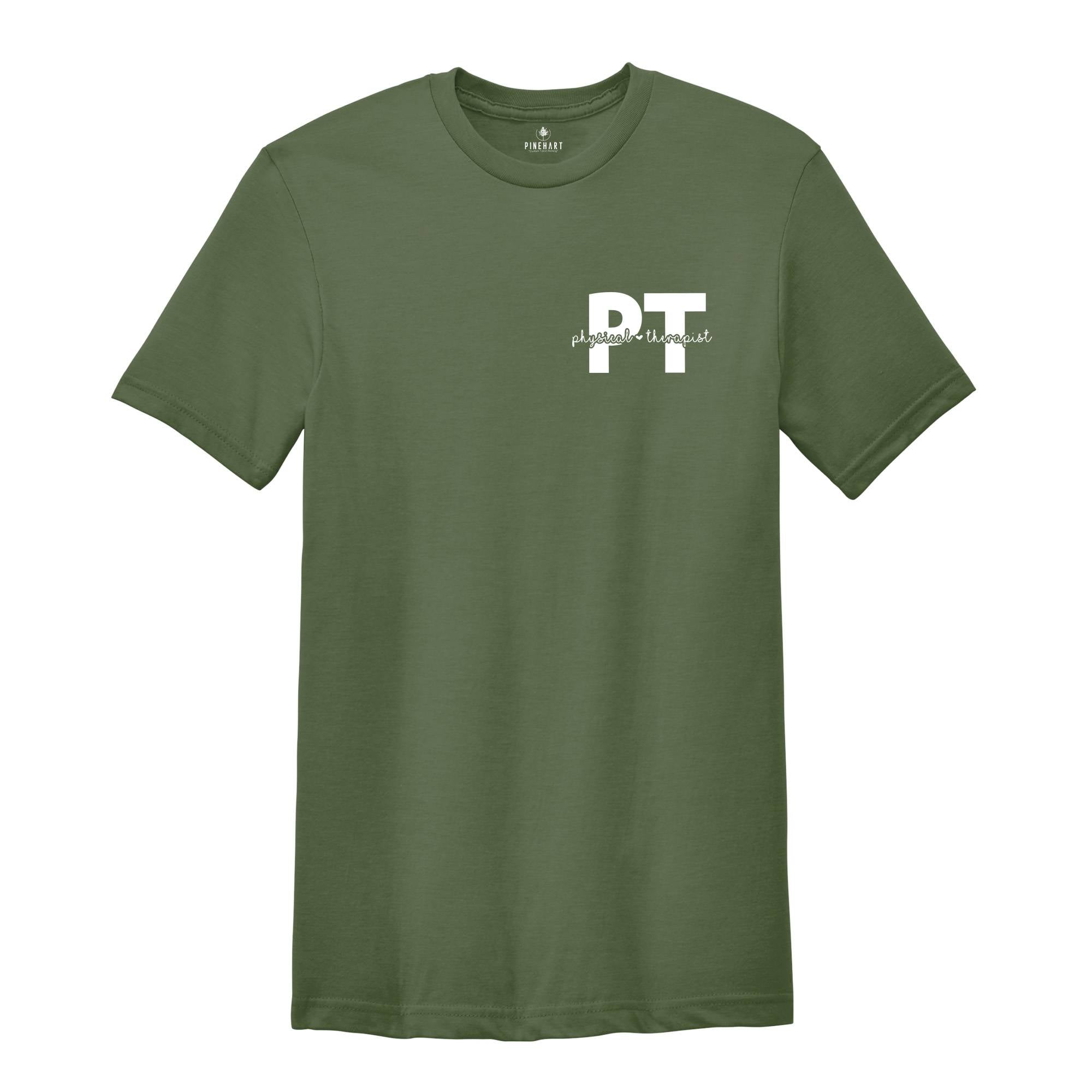 Physical Therapist Shirt, Physical Therapy Gift, Pt Shirt, Therapist Tee, Therapist Gift, Gift for Therapist, PTA Shirt