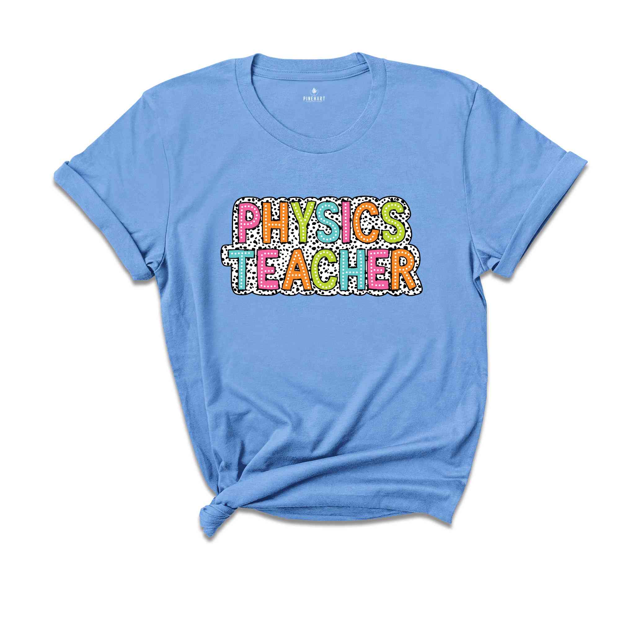 Physics Teacher Shirt, Teacher Gift, Cute Teacher Shirt, Teacher Life Shirt, Teaching Shirt, Gift For Teacher, Back To School Shirt