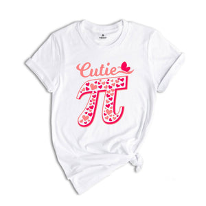 Pi Valentines Day Shirt, Pi Number Shirt, Cutie Pi T-Shirt, Gift For Math Teacher, Math Lover Tee, Valentines Day Gift