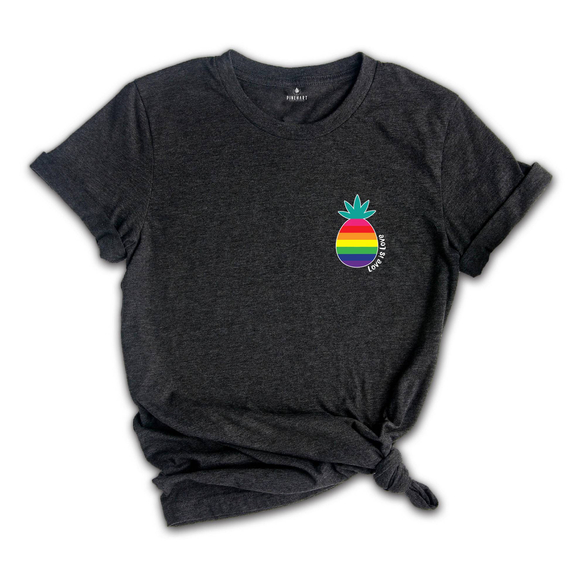 Pocket Rainbow Pineapple LGBTQ Shirt, Love Is Love LGBTQ T-Shirt, Lesbian Tee, Gay Shirt, Pride Pineapple Gift