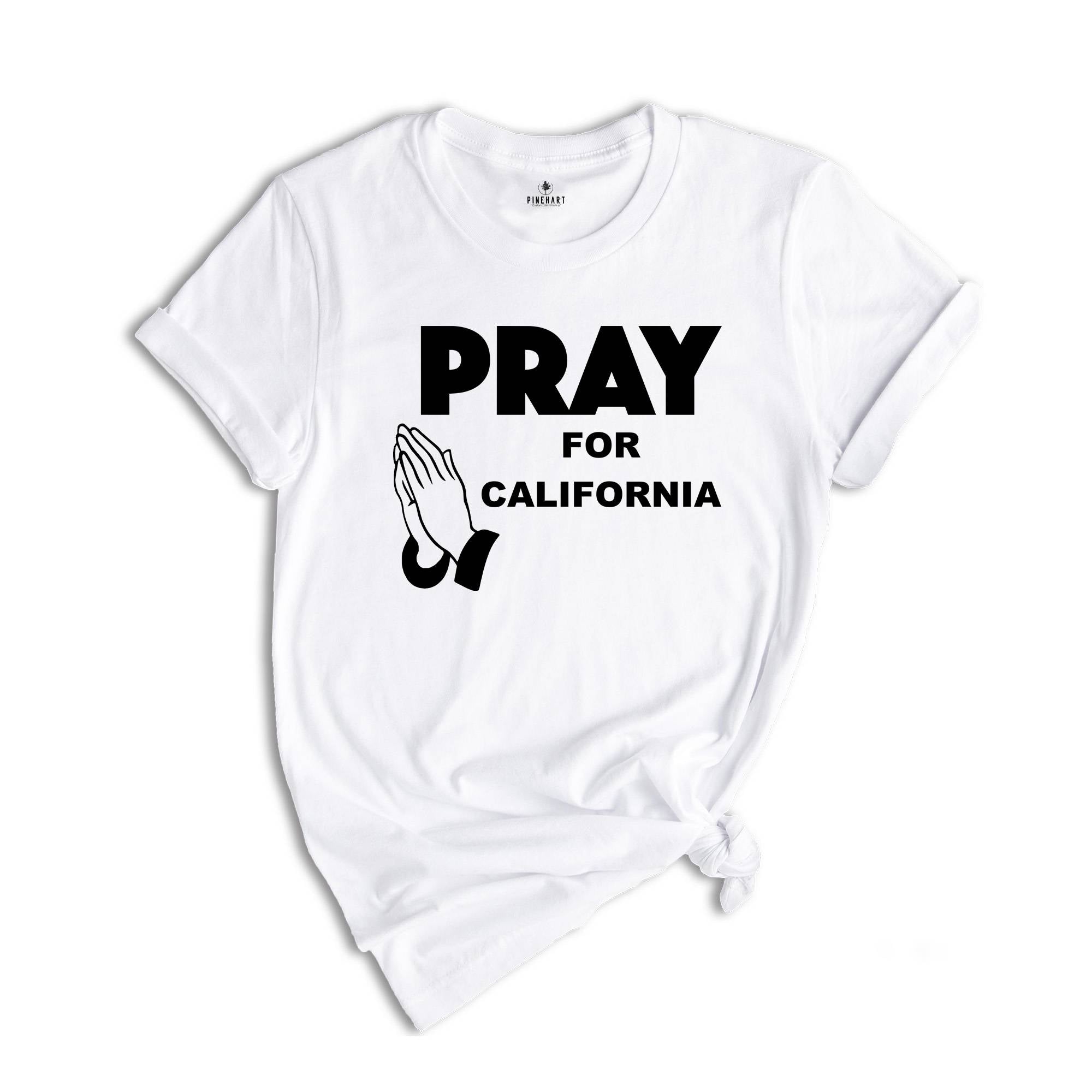 Pray For California Shirt, Support LA Firefighters T-Shirt, Los Angeles Fire Recovery Shirt, LA Resilience Shirt, Firefighter Support Tee