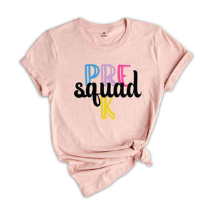 Pre K Squad Shirt, Teacher Shirt, Grade Squad Teacher Shirt, Squad Shirt, New Teacher Shirt, Grade Shirt, Back To School Shirtb