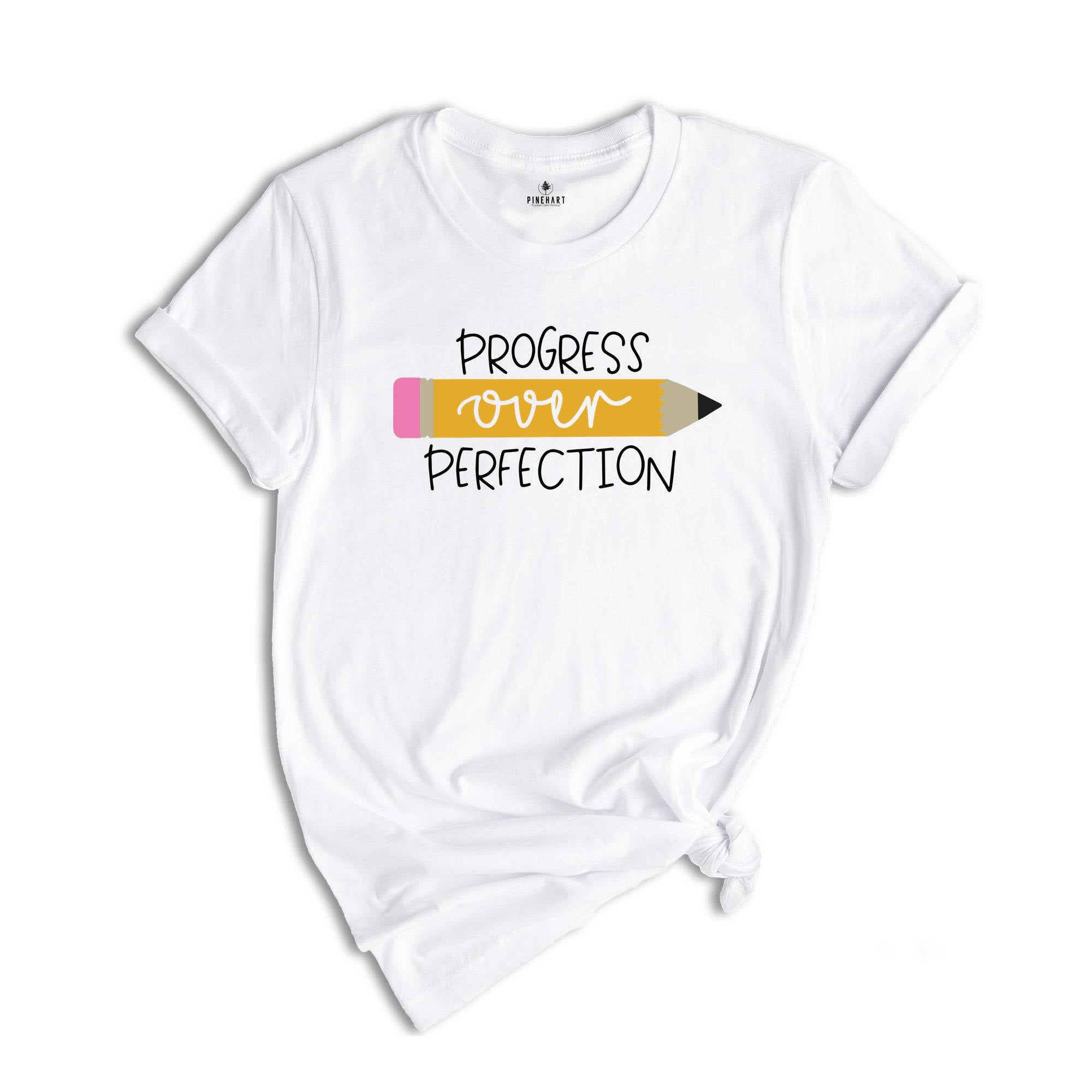 Progress Over Perfection Shirt, Back To School Shirt, Teacher Shirts, Back To School Sweatshirt, Kindergarten Teacher Tee