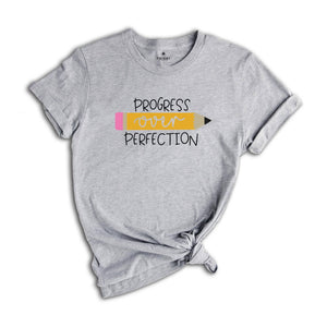 Progress Over Perfection Shirt, Back To School Shirt, Teacher Shirts, Back To School Sweatshirt, Kindergarten Teacher Tee