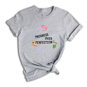 Progress Over Perfection Shirt, Inspirational Shirt, Butterflies Teacher Shirt, Gift For Teacher Shirt, Teacher Appreciation Shirt