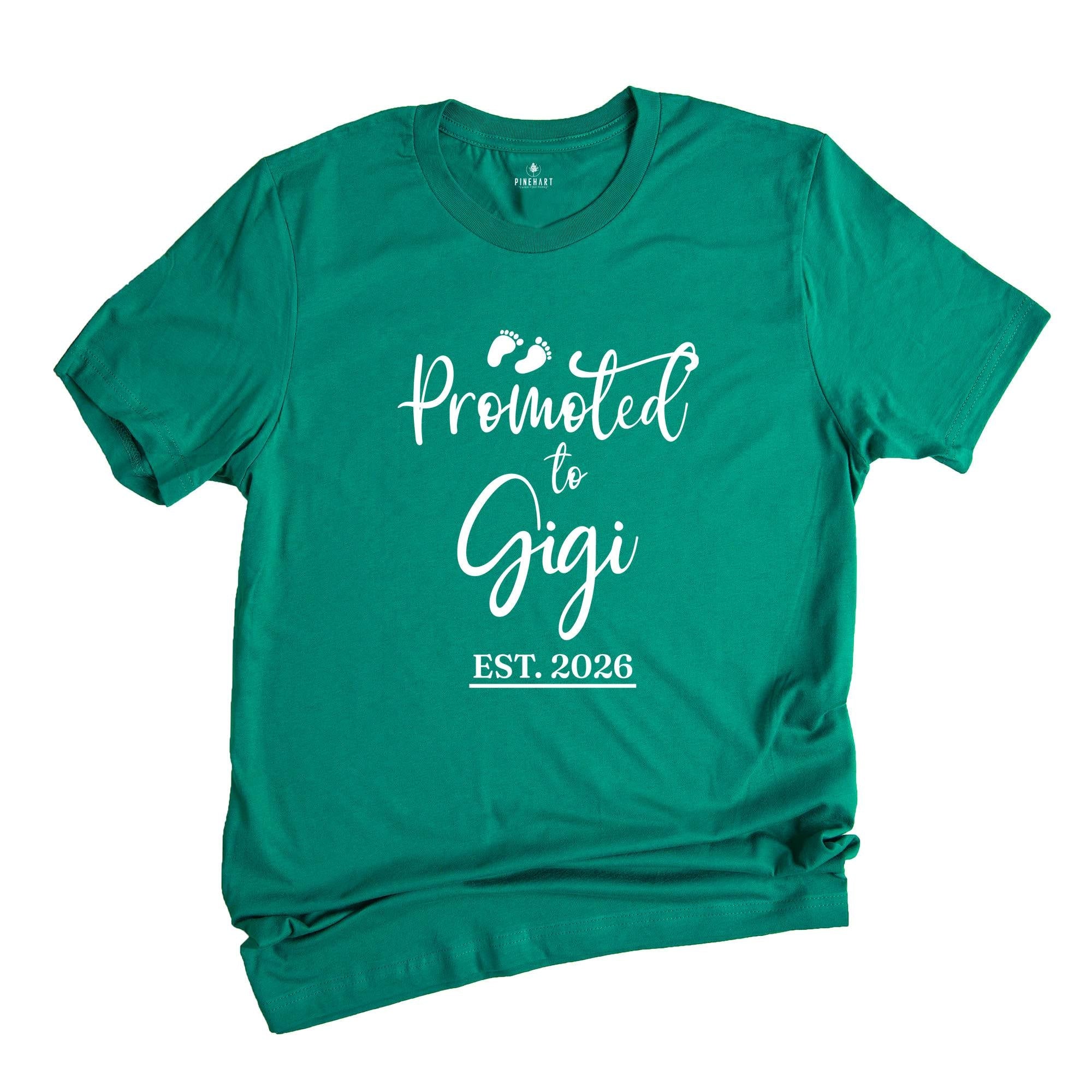 Promoted to Gigi Est 2026 Shirt, New Grandma Shirt, Gigi Established, Gender Reveal Shirt, Maternity Shirt, Funny Pregnant Shirt