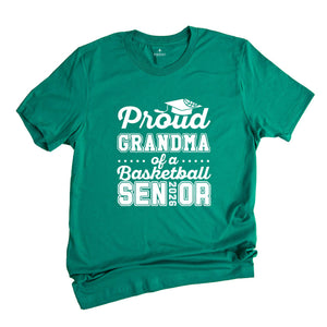 Proud Grandma Of A Basketball Senior Tee , Senior 2026 Shirt, Graduation Tee, Proud Family Graduation Gift