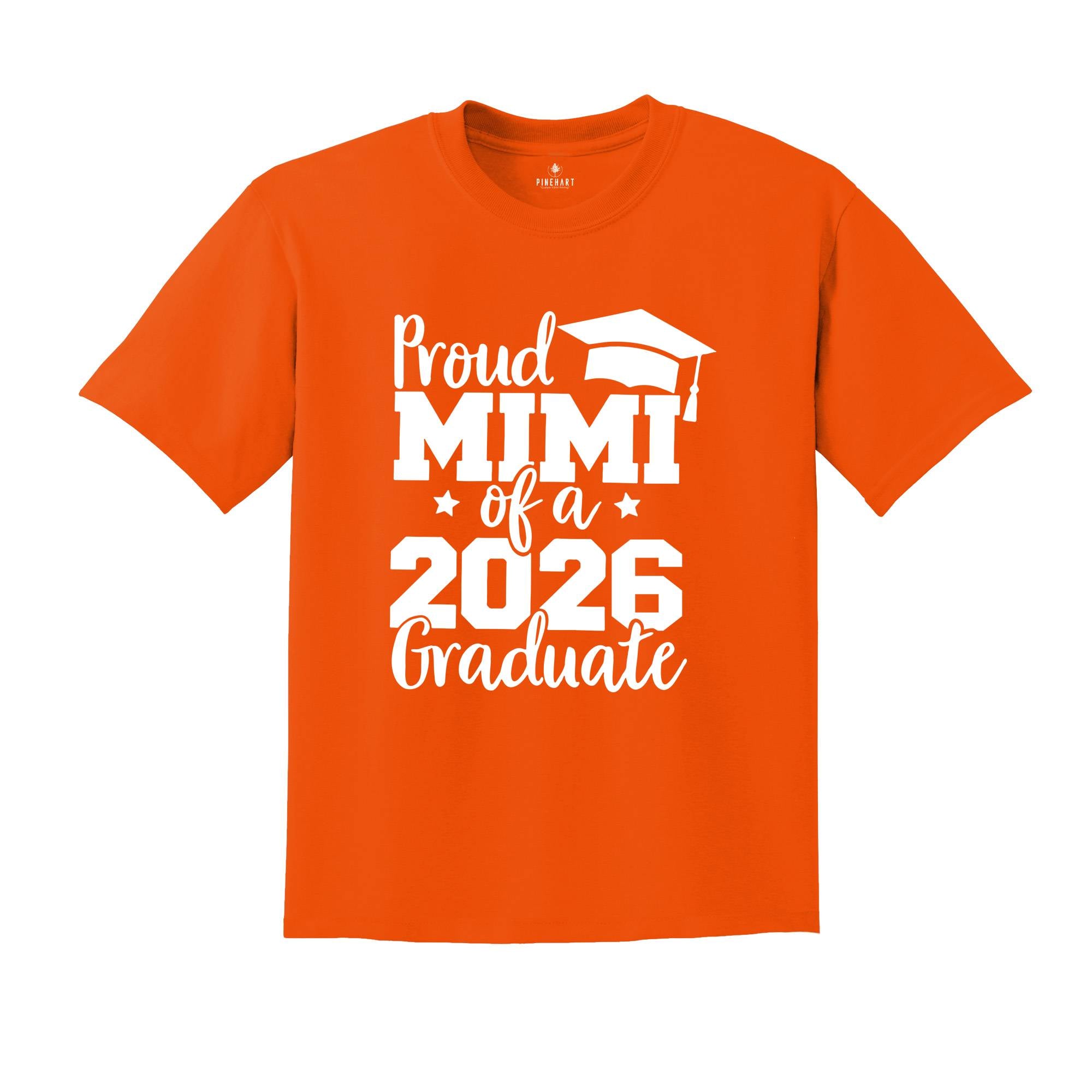 Proud Mimi of A 2026 Graduate Shirt, Graduate Grandma Shirt, Proud Mimi of A 2026 Graduation Gift, Graduation Shirt, Senior Graduation Shirt