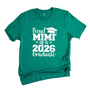Proud Mimi of A 2026 Graduate Shirt, Graduate Grandma Shirt, Proud Mimi of A 2026 Graduation Gift, Graduation Shirt, Senior Graduation Shirt
