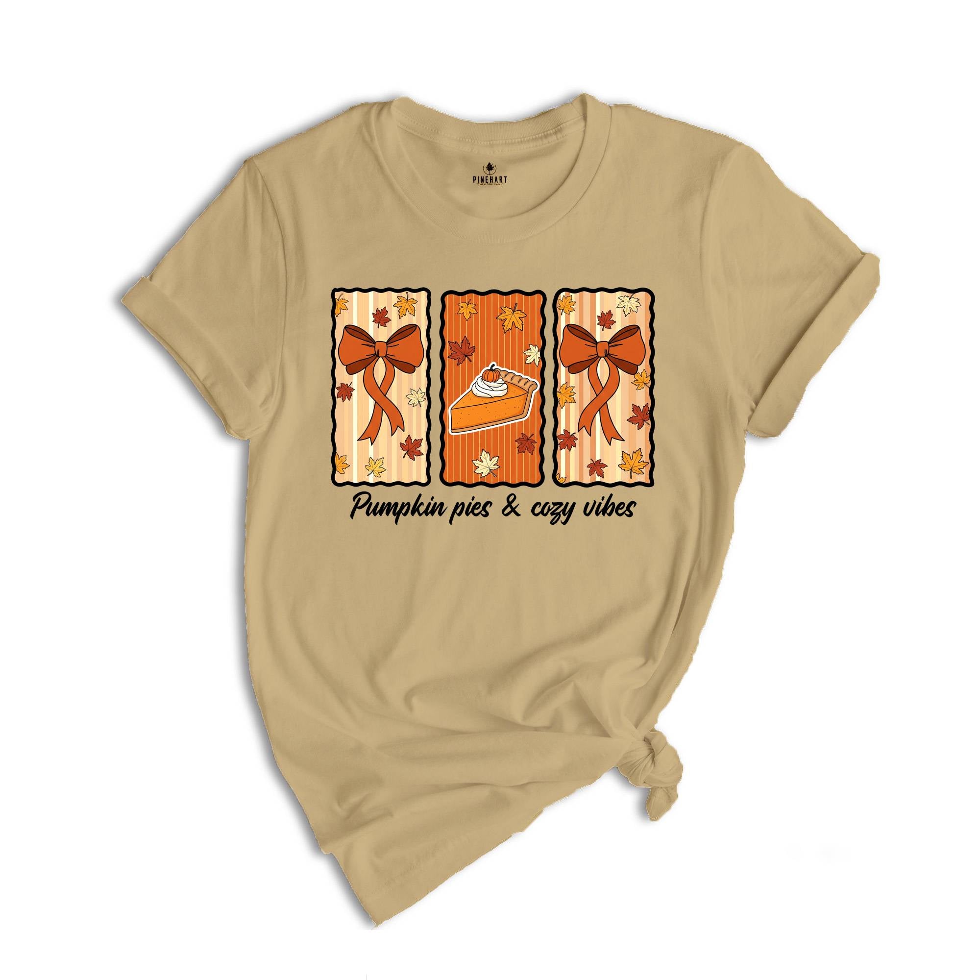 Pumpkin Pie and Cozy Vibes Shirt, Fall T-Shirt, Women's Fall Shirt, Pumpkin Season, Pie Shirt, Coquette Bow Fall Shirt