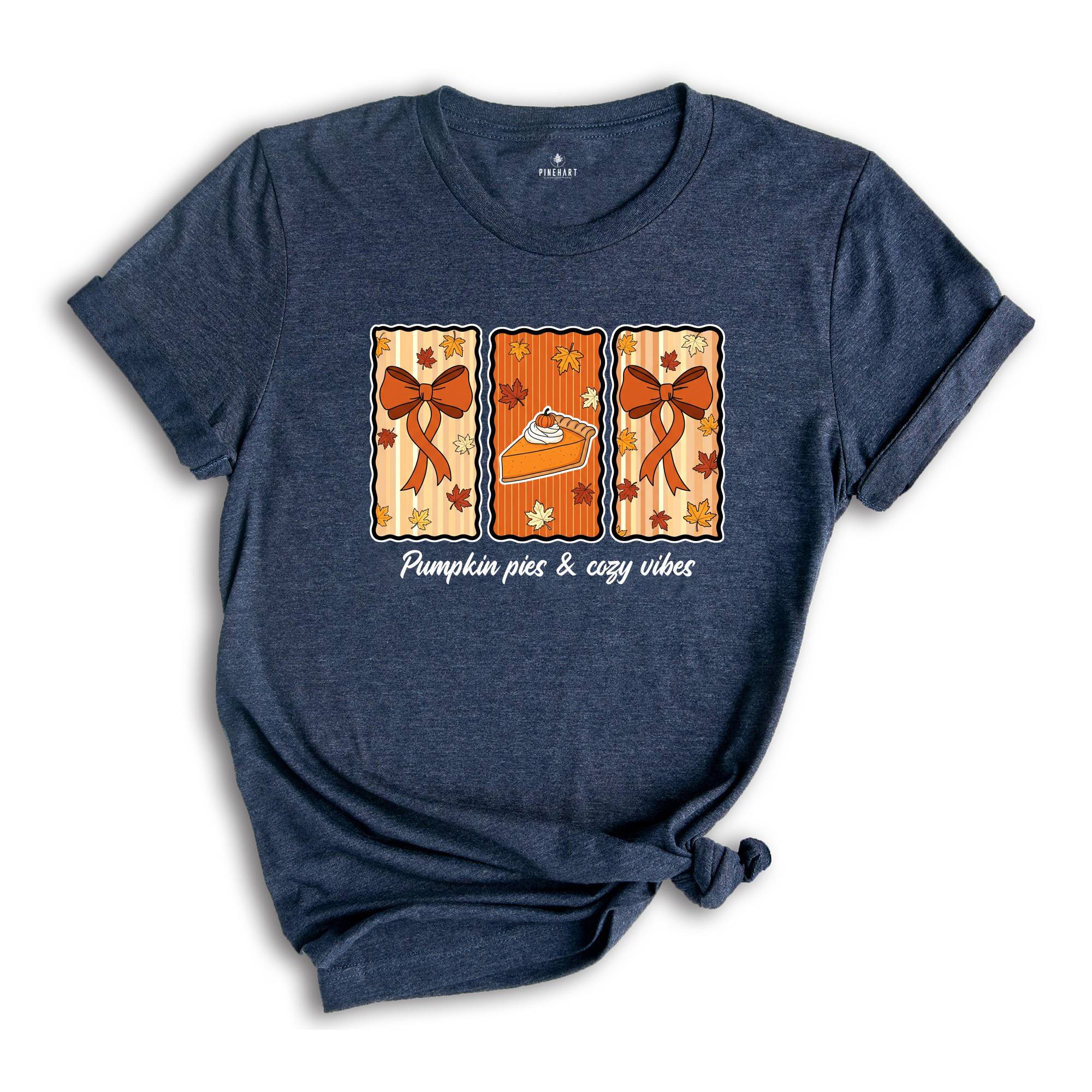 Pumpkin Pie and Cozy Vibes Shirt, Fall T-Shirt, Women's Fall Shirt, Pumpkin Season, Pie Shirt, Coquette Bow Fall Shirt
