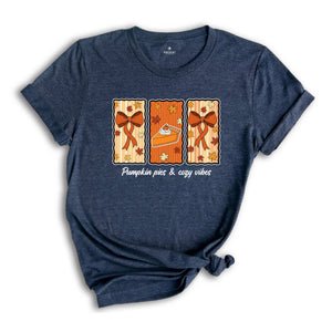 Pumpkin Pie and Cozy Vibes Shirt, Fall T-Shirt, Women's Fall Shirt, Pumpkin Season, Pie Shirt, Coquette Bow Fall Shirt