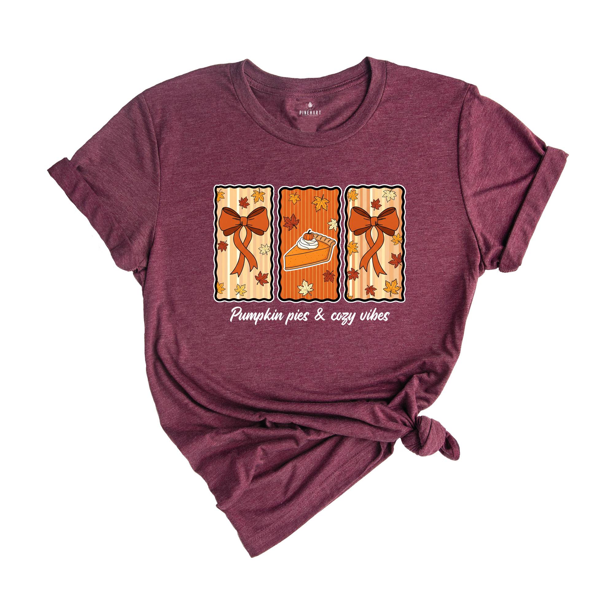 Pumpkin Pie and Cozy Vibes Shirt, Fall T-Shirt, Women's Fall Shirt, Pumpkin Season, Pie Shirt, Coquette Bow Fall Shirt