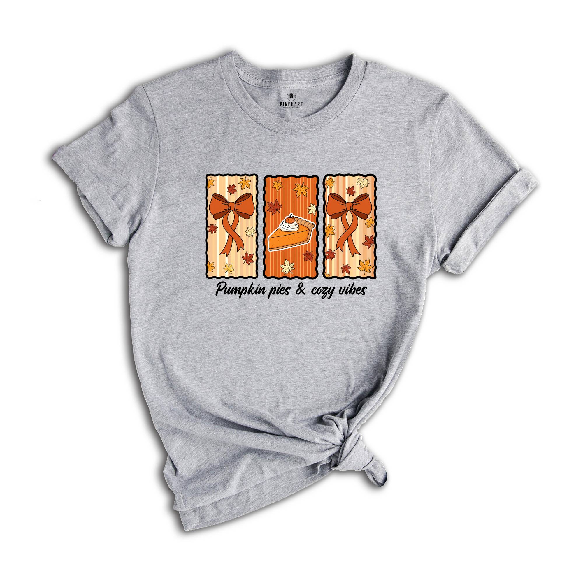 Pumpkin Pie and Cozy Vibes Shirt, Fall T-Shirt, Women's Fall Shirt, Pumpkin Season, Pie Shirt, Coquette Bow Fall Shirt