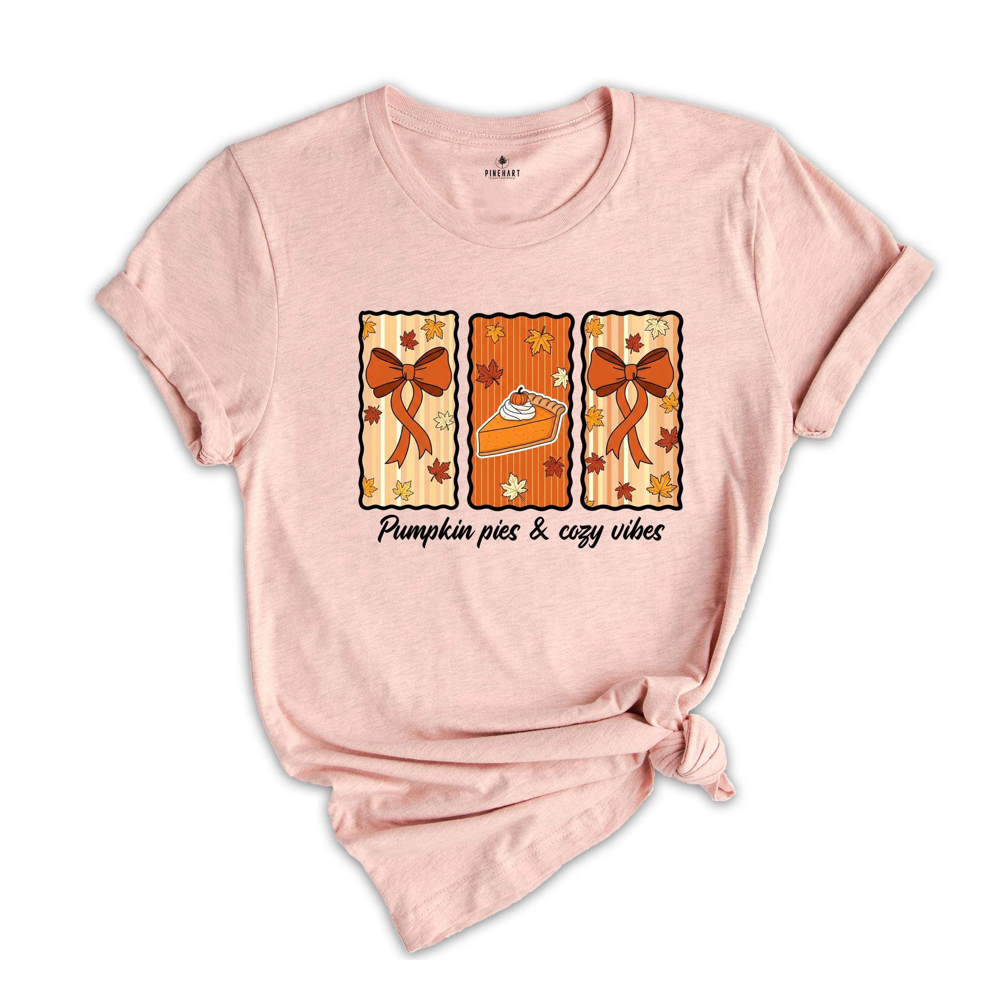 Pumpkin Pie and Cozy Vibes Shirt, Fall T-Shirt, Women's Fall Shirt, Pumpkin Season, Pie Shirt, Coquette Bow Fall Shirt