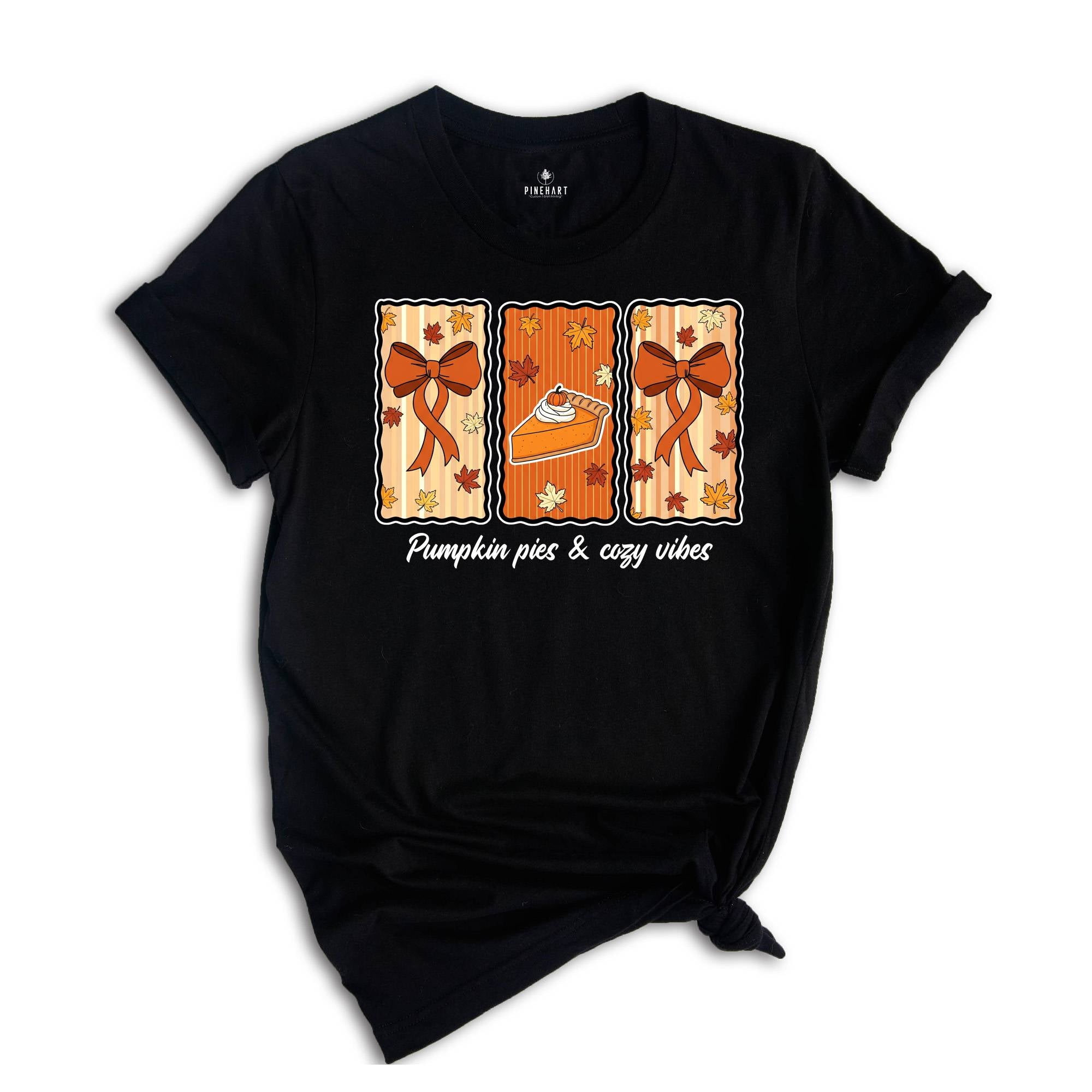 Pumpkin Pie and Cozy Vibes Shirt, Fall T-Shirt, Women's Fall Shirt, Pumpkin Season, Pie Shirt, Coquette Bow Fall Shirt