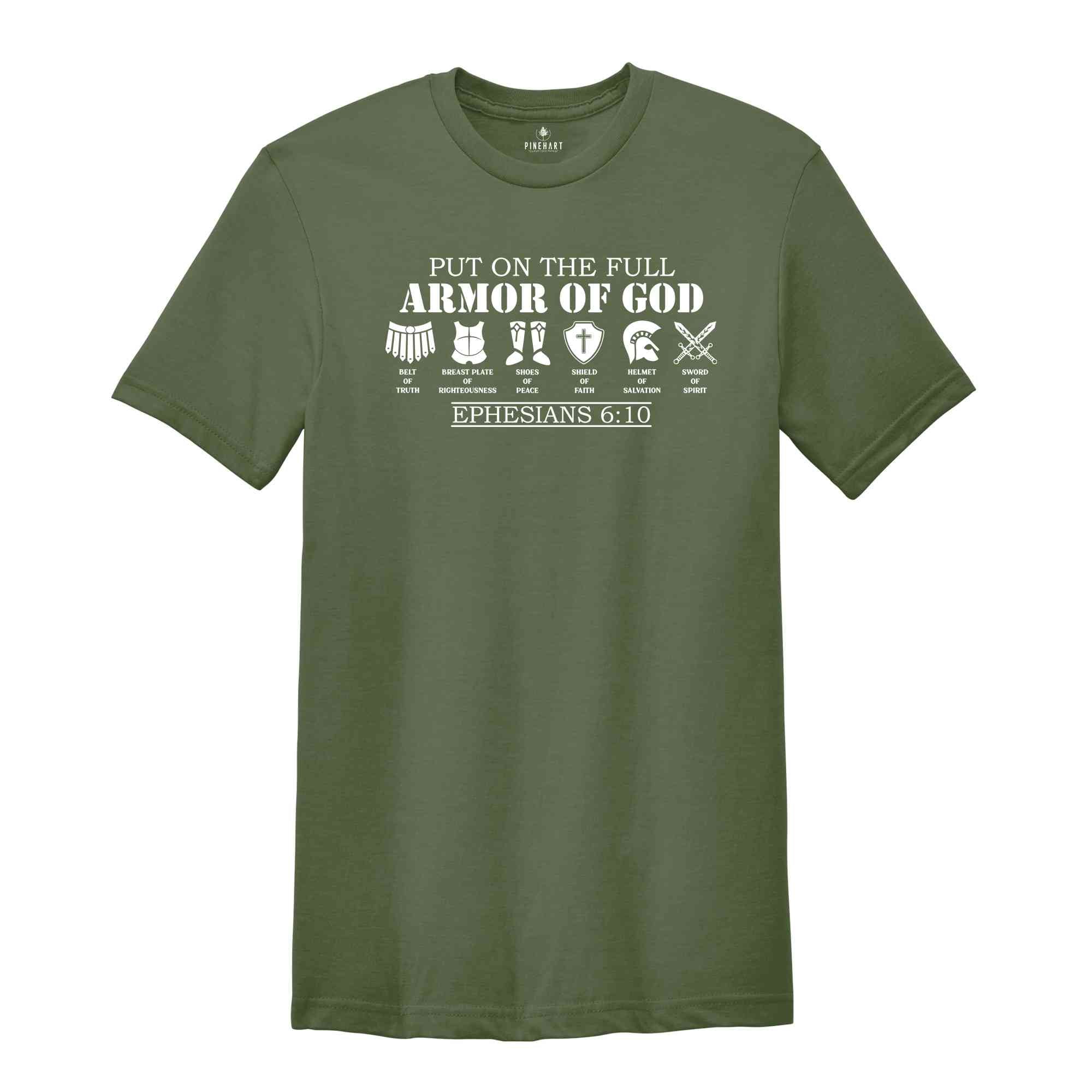 Put on The Full Armor of God Shirt, Christian Shirts, Religious Gifts, Bible Verse Shirt, Christian Gifts, Catholic Shirt