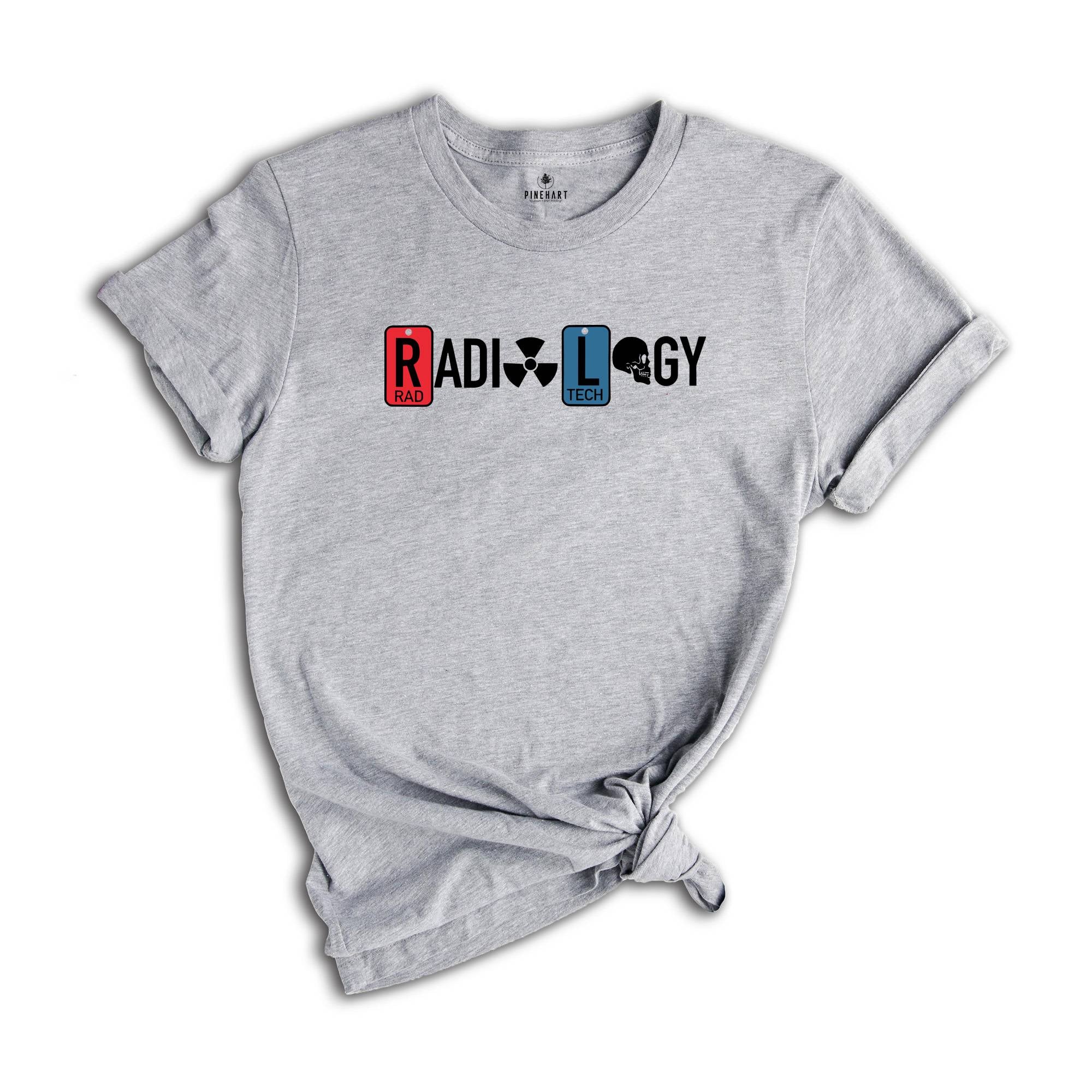 Radiology Shirt, X-Ray Tech Shirt, Radiology Life Shirt, Radiologist Gift, Radiology Graduate Shirt, Radiology Technician Shirt
